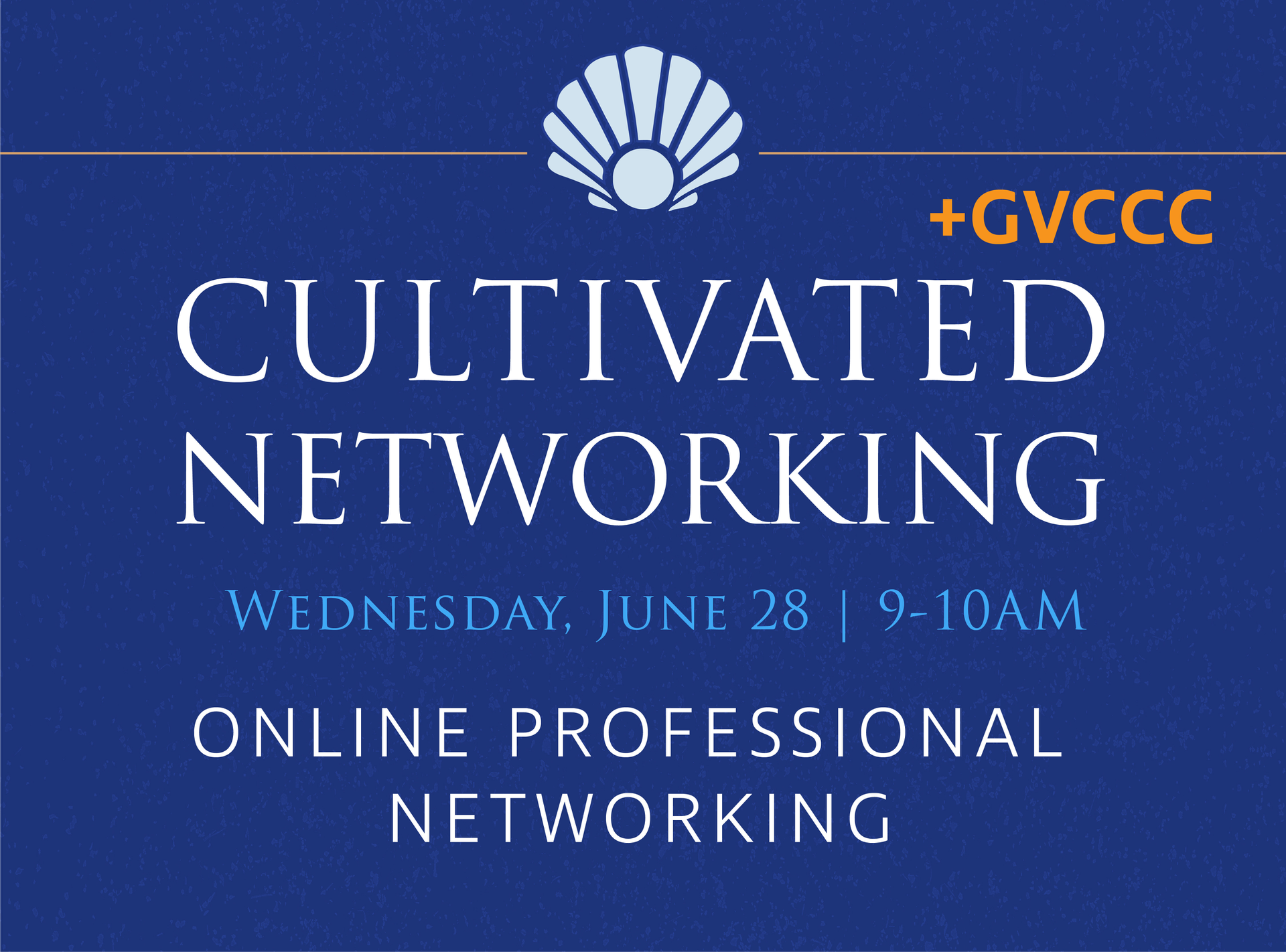 thumbnails GVCCC + Cultivated Networking Online Mixer - June 28